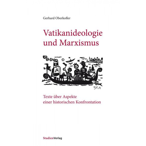 Gerhard Oberkofler - Vatikanideologie und Marxismus