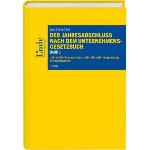 Anton Egger & Romuald Bertl - Der Jahresabschluss nach dem Unternehmensgesetzbuch, Band 3