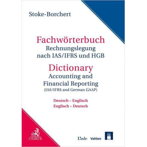 Bettina Stoke-Borchert - Fachwörterbuch Rechnungslegung nach IAS/IFRS und HGB