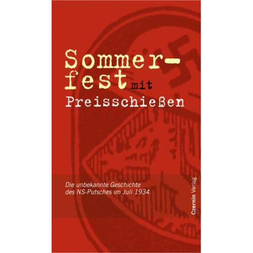 Hans Schafranek - Sommerfest mit Preisschießen