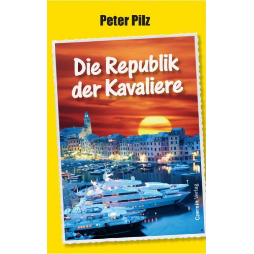 Peter Pilz - Die Republik der Kavaliere