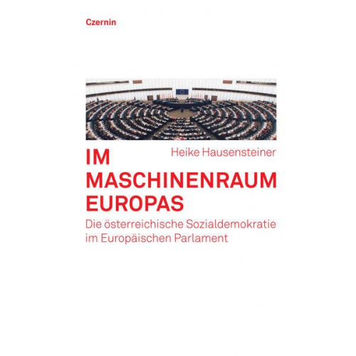 Heike Hausensteiner - Im Maschinenraum Europas