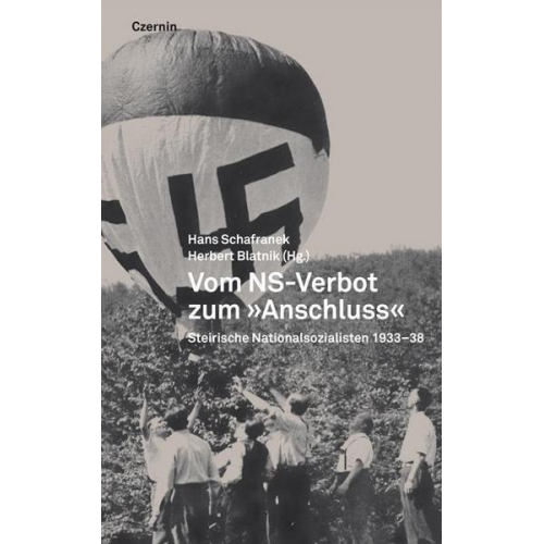 Vom NS-Verbot zum 'Anschluss