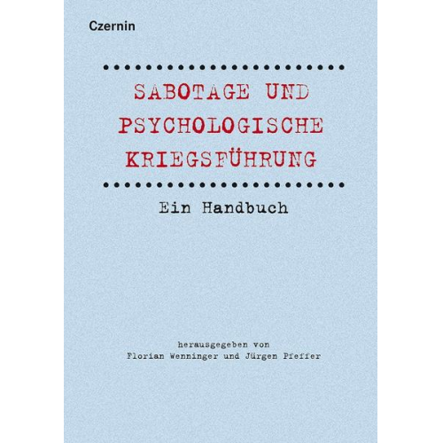 Sabotage und psychologische Kriegsführung