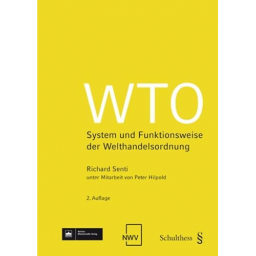 Richard Senti & Peter Hilpold - WTO