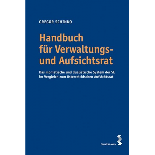 Gregor Schinko - Handbuch für Verwaltungs- und Aufsichtsrat