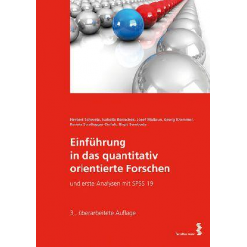 Herbert Schwetz & Werner Mayr & Monika Prenner - Einführung in das quantitativ orientierte Forschen