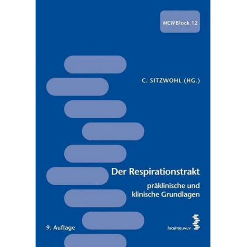 Der Respirationstrakt - präklinische und klinische Grundlagen