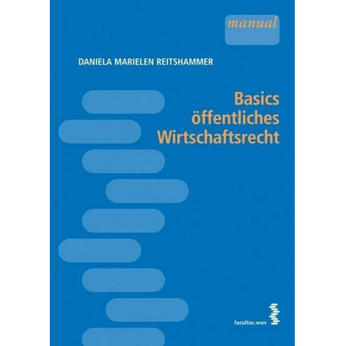 Daniela Reitshammer - Basics öffentliches Wirtschaftsrecht