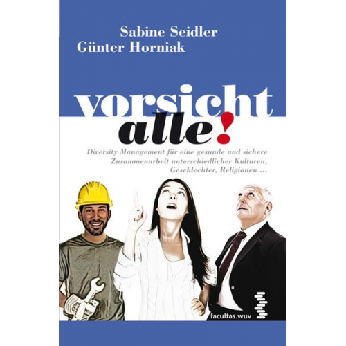 Sabine Seidler & Günter Horniak - Vorsicht alle!