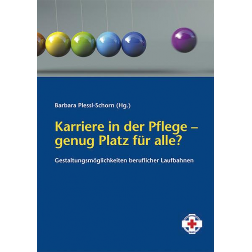 Barbara Plessl-Schorn - Karriere in der Pflege - genug Platz für alle?