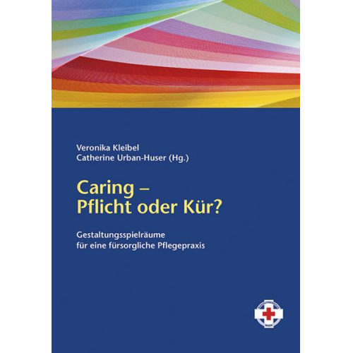 Caring – Pflicht oder Kür?