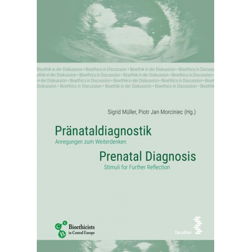 Sigrid Müller & Piotr Jan Morciniec - Pränataldiagnostik/Prenatal Diagnosis