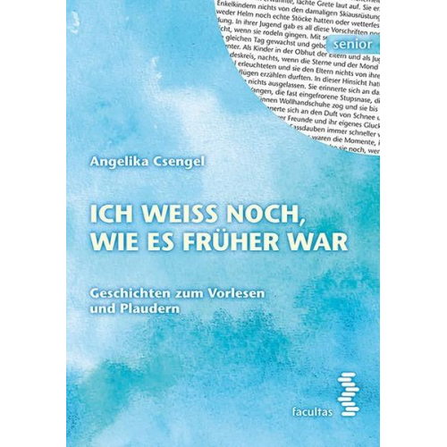 Angelika Csengel - Ich weiß noch, wie es früher war