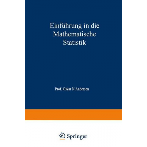 Oskar N. Anderson - Einführung in die Mathematische Statistik