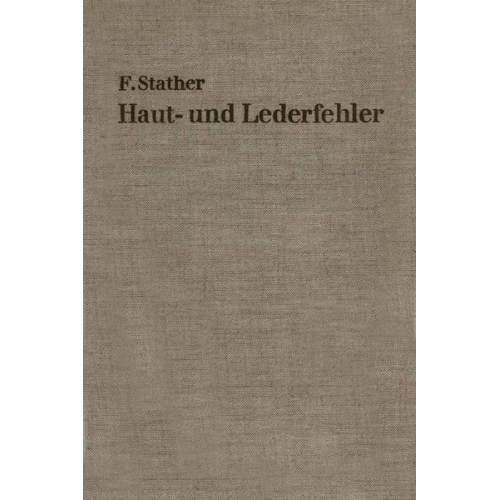 Fritz Stather - Haut- und Lederfehler