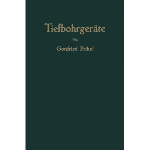 Gottfried Prikel - Tiefbohrgeräte