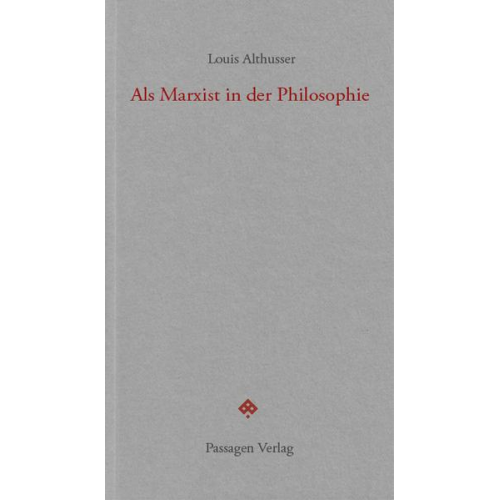 Louis Althusser - Als Marxist in der Philosophie