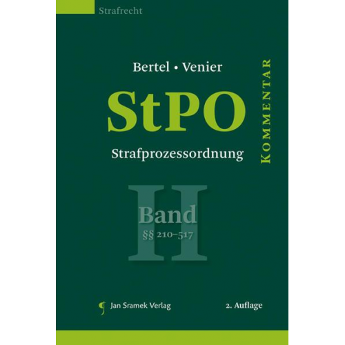 Christian Bertel & Margarethe Flora & Andreas Venier - StPO - Strafprozessordnung, Band II