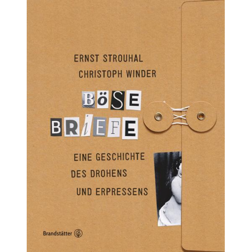 Ernst Strouhal & Christoph Winder - Böse Briefe