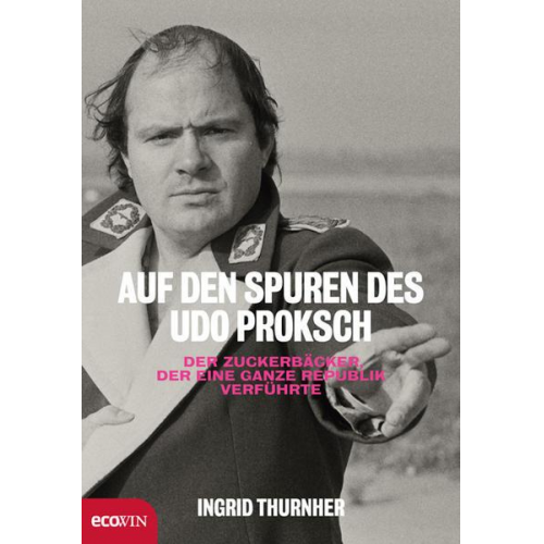 Ingrid Thurnher - Auf den Spuren des Udo Proksch