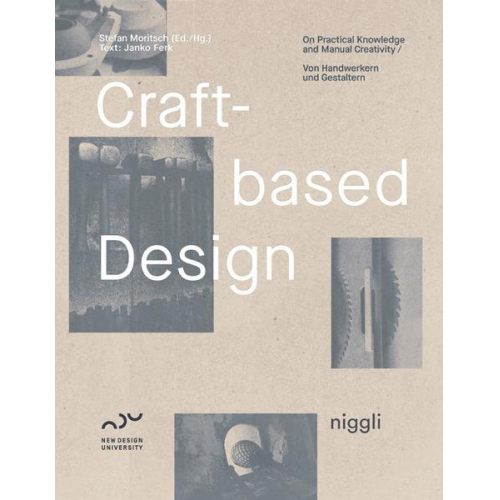 Janko Ferk - Craft-Based Design