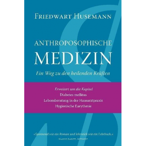 Friedwart Husemann - Anthroposophische Medizin