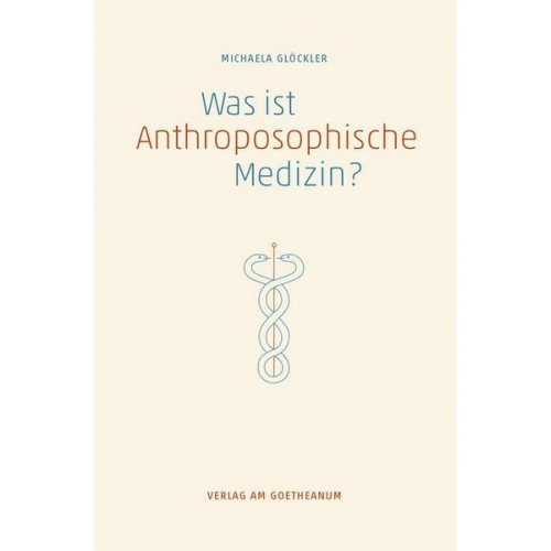 Michaela Glöckler - Was ist anthroposophische Medizin?