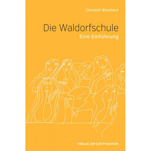 Christof Wiechert - Die Waldorfschule