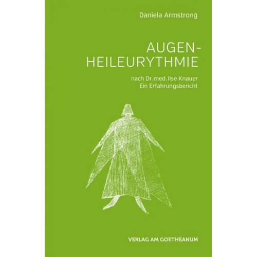 Daniela Armstrong - Augen-Heileurythmie