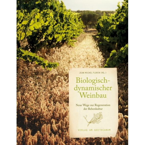 Biologisch-dynamischer Weinbau