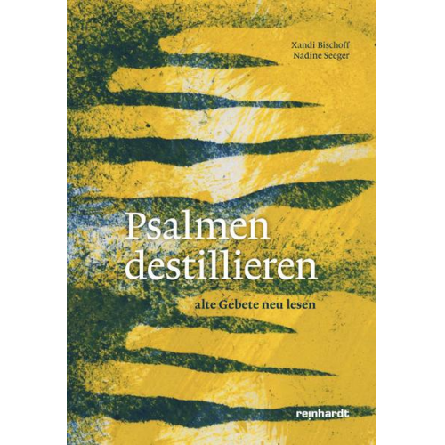 Xandi Bischoff & Nadine Seeger - Psalmen destillieren