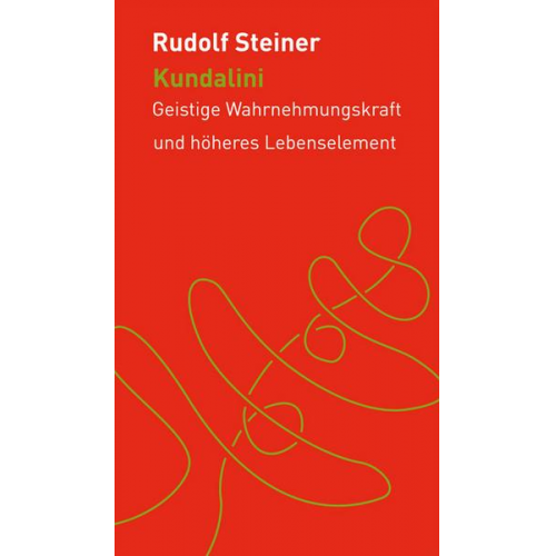 Rudolf Steiner - Kundalini