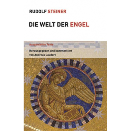 Rudolf Steiner - Welt der Engel