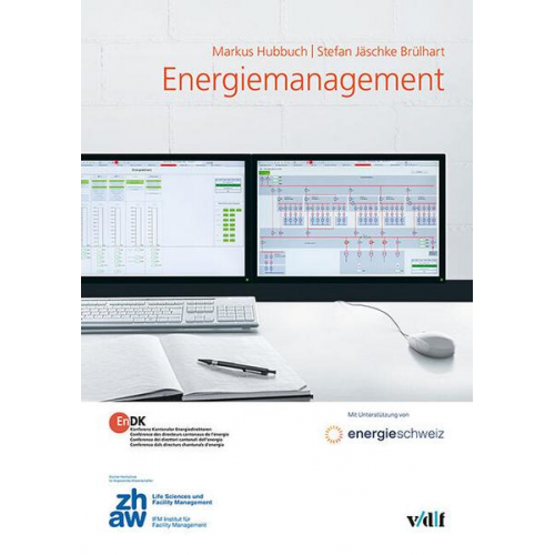 Markus Hubbuch & Stefan Jäschke Brülhart - Energiemanagement