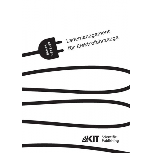 Sarah Katharina Detzler - Lademanagement für Elektrofahrzeuge