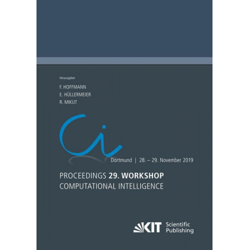 Proceedings - 29. Workshop Computational Intelligence, Dortmund, 28. - 29. November 2019