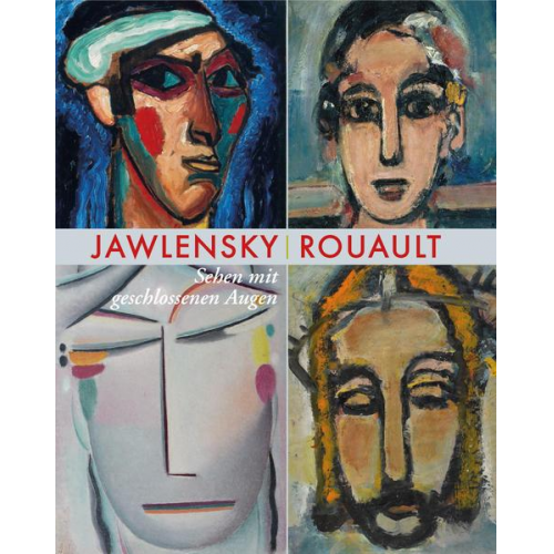 Alexej von Jawlensky - Georges Rouault