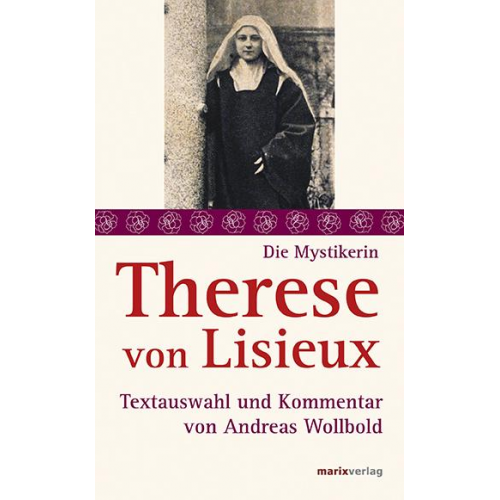 Therese Lisieux - Therese von Lisieux