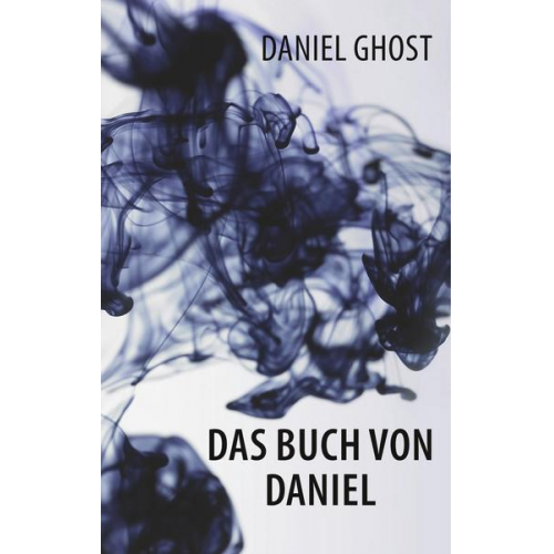 Daniel Ghost - Das Buch von Daniel