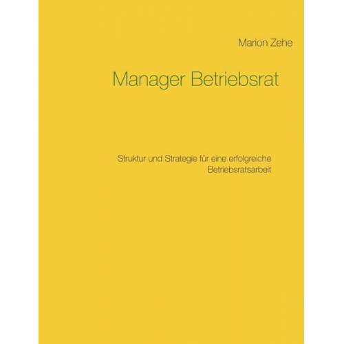 Marion Zehe - Manager Betriebsrat