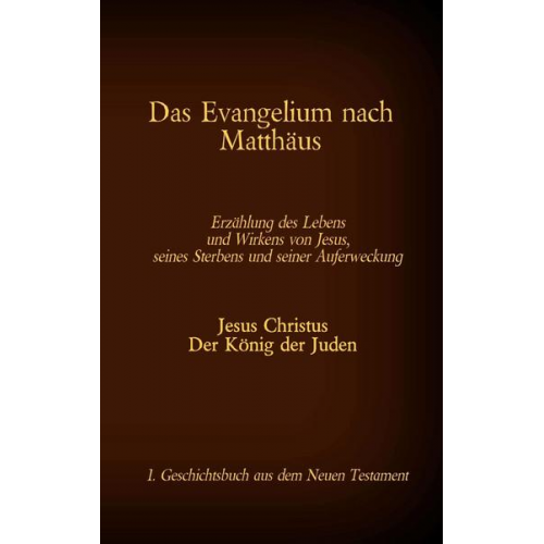 Das Evangelium nach Matthäus