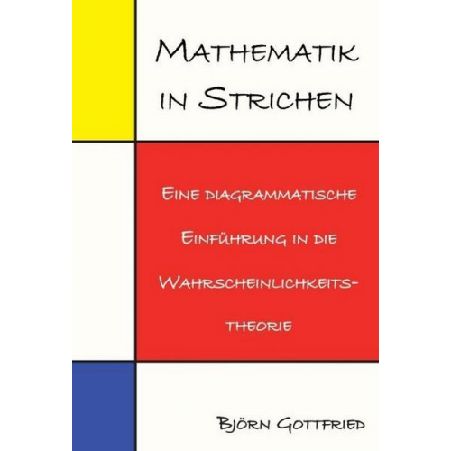 Björn Gottfried - Mathematik in Strichen