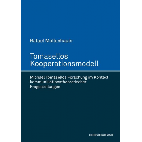 Rafael Mollenhauer - Tomasellos Kooperationsmodell