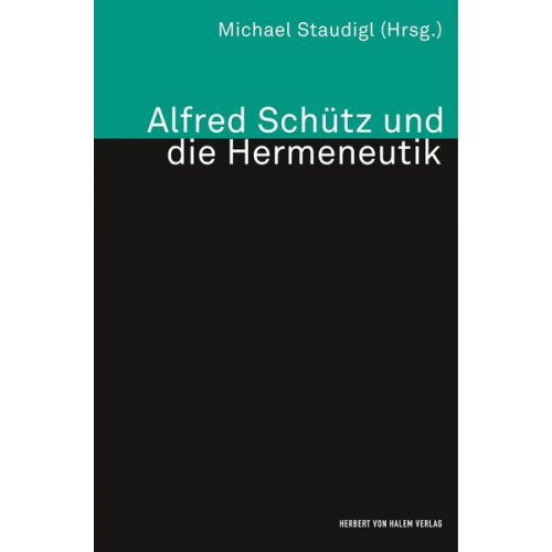 Alfred Schütz und die Hermeneutik