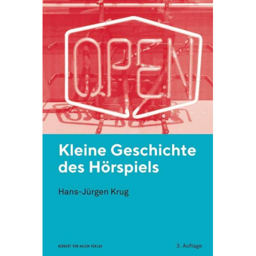 Hans-Jürgen Krug - Kleine Geschichte des Hörspiels