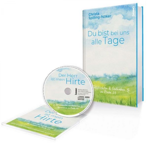 Christa Spilling-Nöker - Du bist bei uns alle Tage … - Buch mit CD