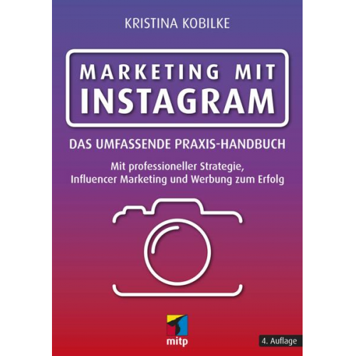 Kristina Kobilke - Marketing mit Instagram