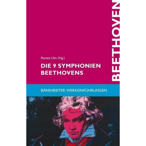 Renate Ulm - Die 9 Symphonien Beethovens