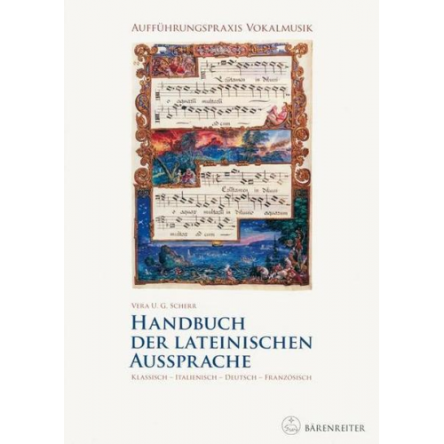 Vera U. G. Scherr - Aufführungspraxis Vokalmusik. Handbuch der lateinischen Aussprache